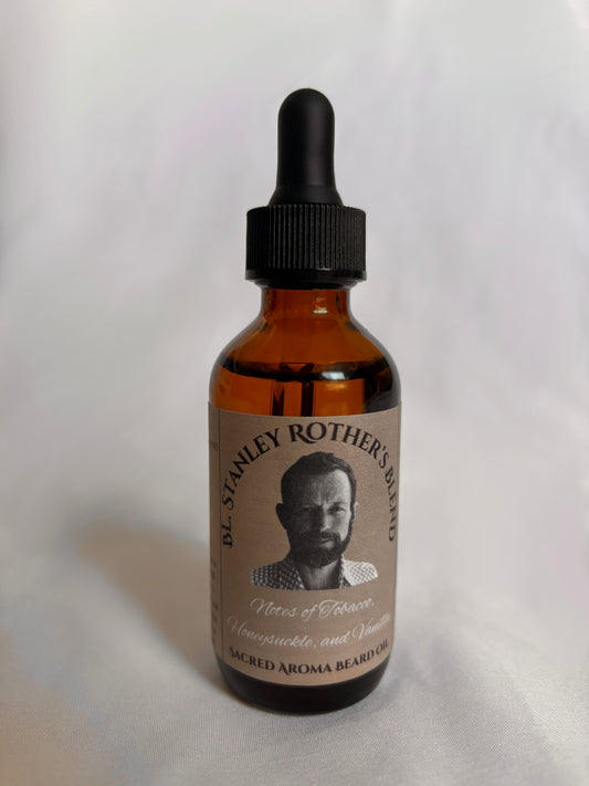 2oz. Blessed Stanley Rother's Blend Beard Oil